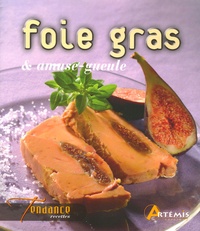 Luc Verney-Carron et Samuel Butler - Foie gras et amuse-gueule.