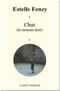 Estelle Fenzy - Chut (le monstre dort).