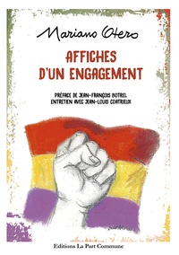 Mariano Otero - Affiches d'un engagement.