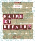 Jean-Marc Mathis - Faire et défaire.