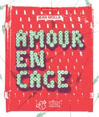 Jean Molla - Amour en cage.