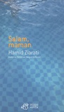 Hamid Ziarati - Salam, maman.