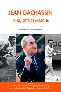 Christophe Penot - Jean Gachassin - Jeux, sets et matchs.