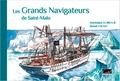 Dominique Le Brun et Benoît Colnot - Les grands navigateurs de Saint-Malo.