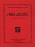 Francis Poulet et Jacques Thareau - La Bebete Qui Remonte... Farce Paysanne En 2 Actes.