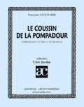 Françoise Latellerie - Le Coussin De La Pompadour.