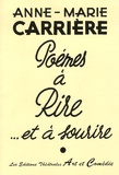 Anne-Marie Carrière - Poèmes à rire et à sourire.