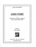 André Dussart - Assos story ou Grandeurs et petites misères d'une association 1901.
