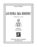 Jérôme Dubois - Les astres, quel désastre !.
