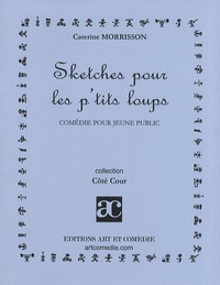 Caterine Morrisson - Sketches pour les p'tits loups.