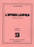 Eric Sautonie - L'affaire Léopold.