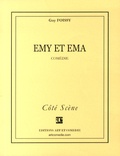 Guy Foissy - Emy et Ema.