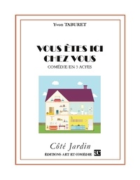 Yvon Taburet - Vous êtes ici chez vous.