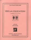 Jean-Charles Gaillard - Vive la colocation !.