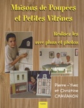 Pierre-Yves Chavanon - Maisons de poupées et petites vitrines.