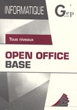 Jean-Michel Chenet et Jean-Claude Monnot - Open Office Base - Tous niveaux.