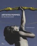 Camille Morineau - Artistes femmes - De 1905 à nos jours.