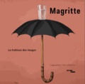 Marie Sarré et Marion Diez - Magritte - La trahison des images.
