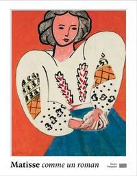Aurélie Verdier - Matisse, comme un roman.