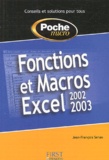 Jean-François Sehan - Fonctions et Macros Excel 2002-2003.