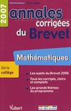 Bruno Bénitah et Lionel Cuaz - Mathématiques - Annales corrigées du Brevet.