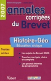 Judith Bertrand et Guillaume Dumont - Histoire-Géo Education civique - Annales corrigées du Brevet.