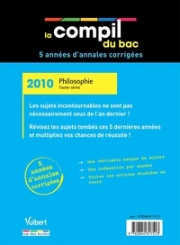 Philosophie, Toutes séries. Annales corrigées  Edition 2010
