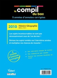 Histoire-Géographie Séries L, ES, S. Annales corrigées  Edition 2010