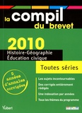 Judith Bertrand et Guillaume Dumont - Histoire-Géographie, Education civique, Toutes séries - Annales corrigées.