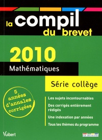 Bruno Bénitah et Lionel Cuaz - Mathématiques Série collège - Annales corrigées.