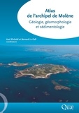 Axel Ehrhold et Bernard Le Gall - Atlas de l'archipel de Molène - Géologie, géomorphologie et sédimentologie.