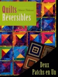 Sharon Pederson - Les Quilts Réversibles - 2 ouvrages en 1.