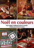 Céline Poncet - Noël en couleurs - Pop, nordique, traditionnel, pastel ou oriental : 5 thèmes pour décorer la maison.