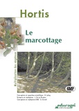 Alain Lafay et Joseph de La Bouëre - Le marcottage. 1 DVD