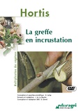 Alain Lafay et Joseph de La Bouëre - La greffe en incrustation. 1 DVD