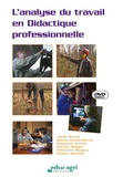 Joëlle Bazile - L'analyse du travail en didactique professionnelle. 1 DVD