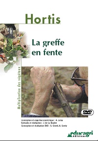 Alain Lafay - La greffe en fente. 1 DVD
