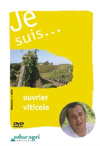 Luc Millet - Je suis... ouvrier viticole. 1 DVD