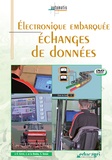 Joseph de La Bouëre - Electronique embarquée - Echanges de données. 1 DVD