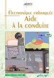 Joseph de La Bouëre - Electronique embarquée - Aide à la conduite. 1 DVD