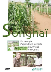 Gilbert Renaud - Songhaï - Un exemple d'agriculture intégrée en Afrique de l'Ouest. 1 DVD