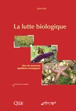  Suty - Lutte biologique (La) : Vers de nouveaux équilibres écologiques.