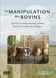  Mayade - La manipulation des bovins. 1 DVD