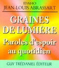 Jean-Louis Abrassart - Graines de lumière.