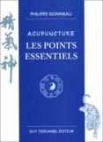 Philippe Sionneau - Acupuncture - Les points essentiels.