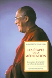  Dalaï-Lama - Les Etapes De La Meditation. Commentaire De Sa Saintete Sur Le Texte De Kamalashila.