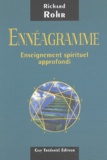 Richard Rohr - Enneagramme. Enseignement Spirituel Approfondi.