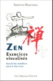 Shizuto Masunaga - Zen, exercices visualisés - Travail des méridiens pour le bien-être.