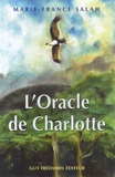 Marie-France Salah - L'Oracle de Charlotte.