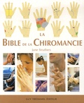 Jane Struthers - La Bible de la Chiromancie - Un guide pratique pour la lecture des lignes de la main.